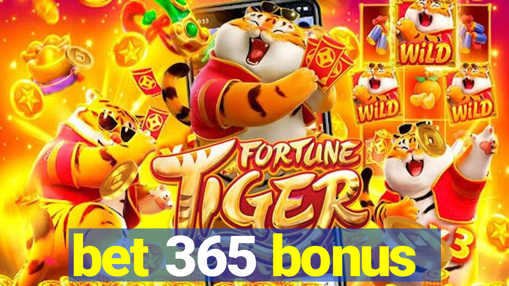 bet 365 bonus